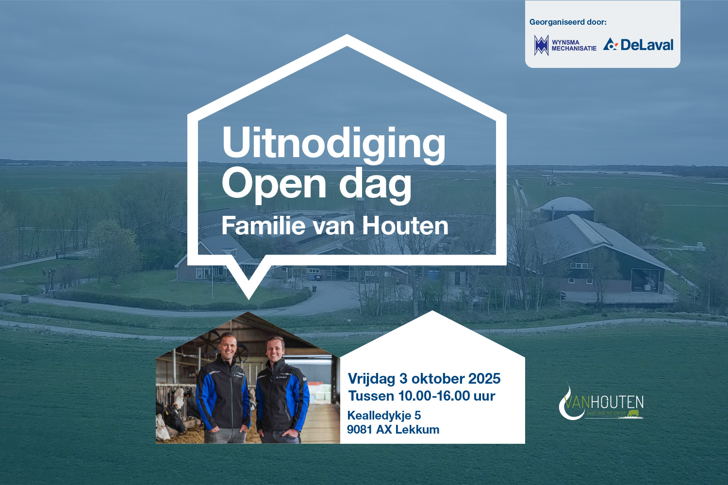 Uitnodiging open dag familie van Houten in Lekkum - DeLaval klant