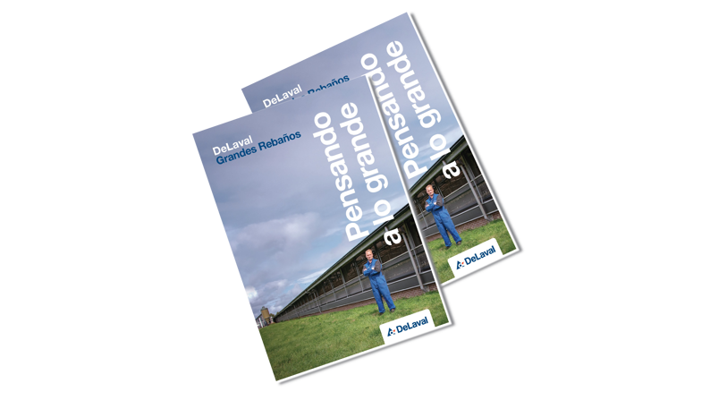 folleto DeLaval think big para grandes rebaños folleto-DeLaval-think-big-para-grandes-rebaños